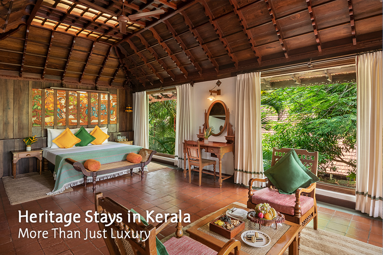Heritage Stays in Kerala: More Than Just Luxury